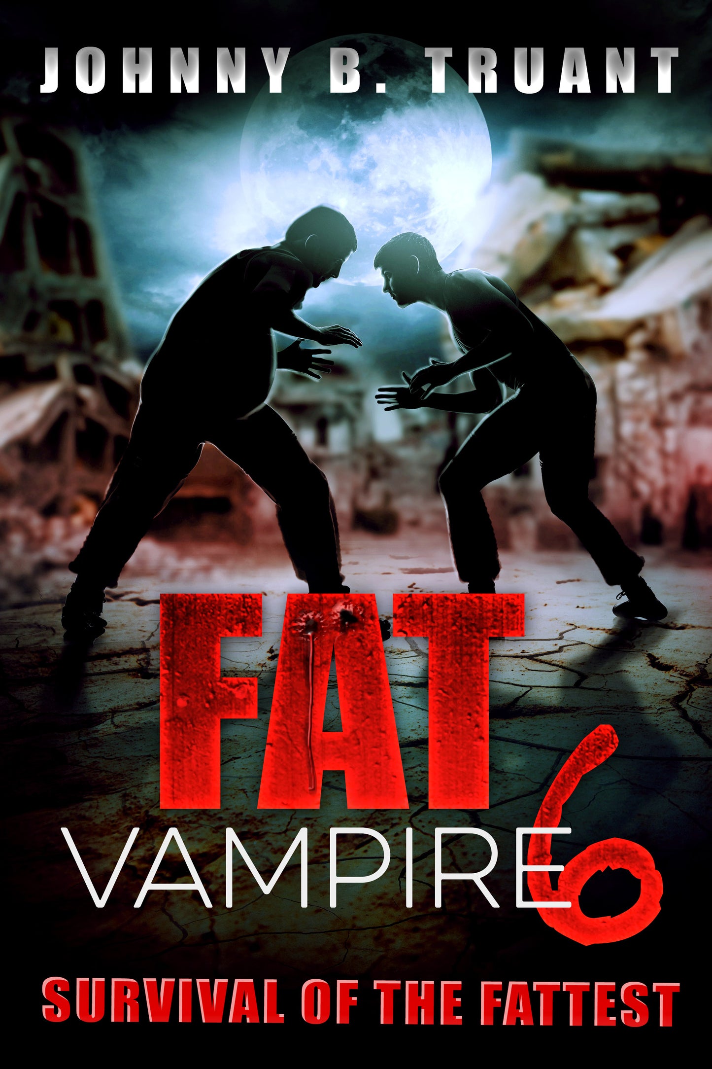 Fat Vampire 6: Survival of the Fattest - Paperback
