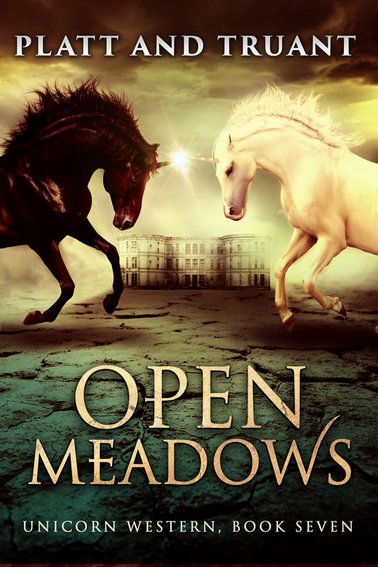 Open Meadows (Unicorn Western Book 7) - eBook