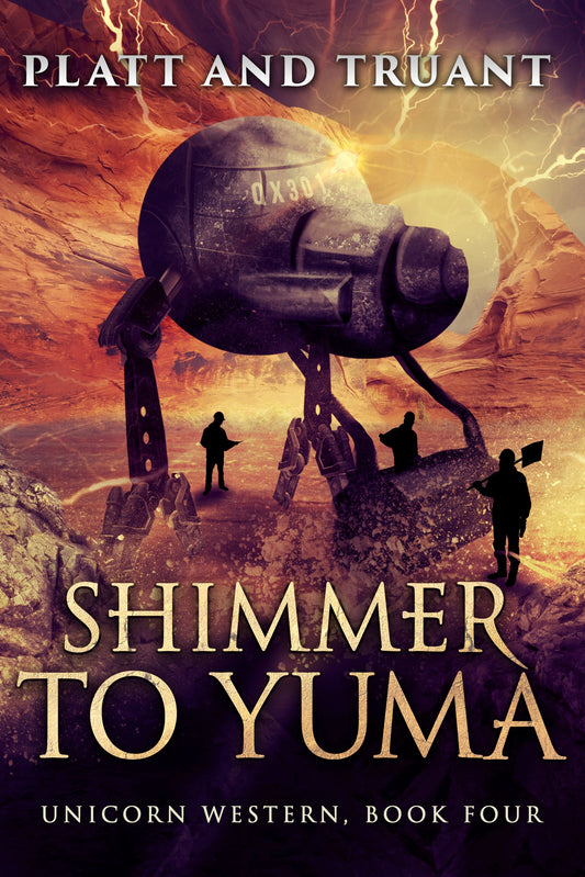Shimmer to Yuma (Unicorn Western Book 4) - eBook